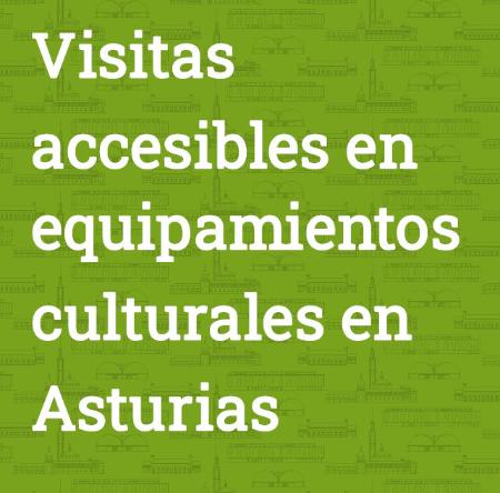 Imagen Visitas accesibles en Asturias